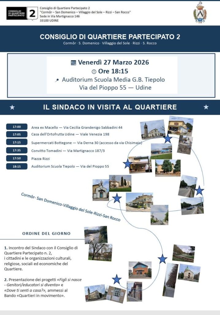 Volantino per la visita del Sindaco al Quartiere 2 di Udine, venerdì 27 marzo 2026: percorso itinerante dalle 17:00 e incontro pubblico alle 18:15 all'Auditorium Scuola Tiepolo.