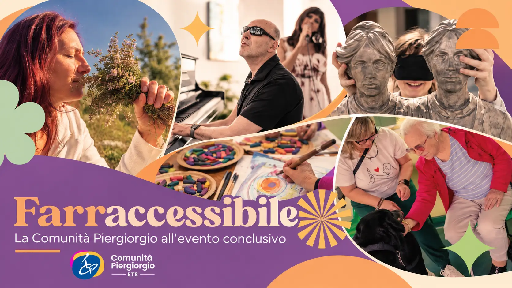 Far(r)Accessibile: attività inclusive tra musica, arte, natura e pet therapy con la partecipazione della Comunità Piergiorgio all’evento conclusivo