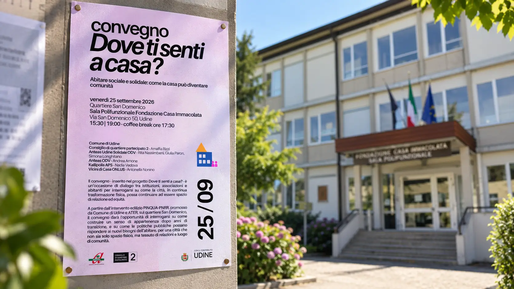Locandina del convegno “Dove ti senti a casa?” esposta all’esterno della Fondazione Casa Immacolata di Udine.