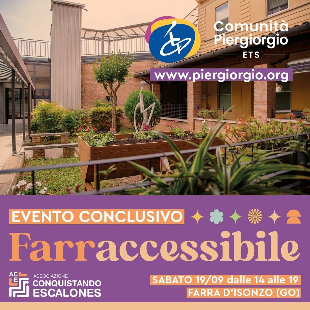 Comunità Piergiorgio presente all’evento conclusivo Far(r)Accessibile a Farra d’Isonzo.
